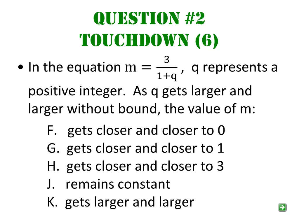 question 2 touchdown 6