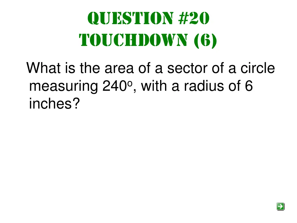 question 20 touchdown 6