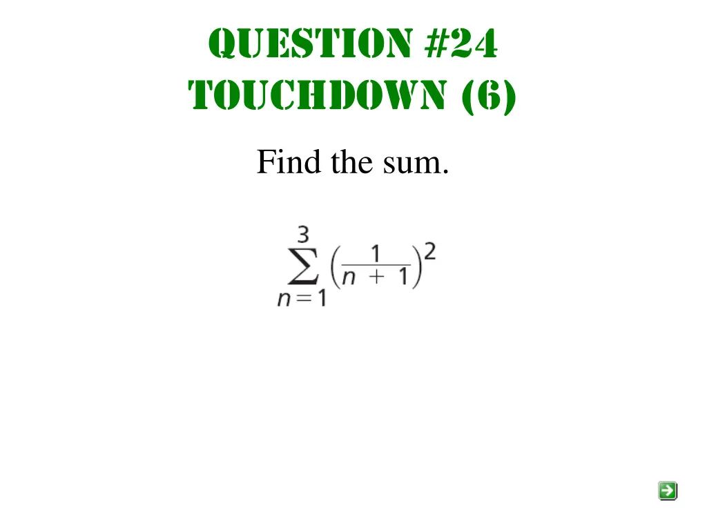 question 24 touchdown 6