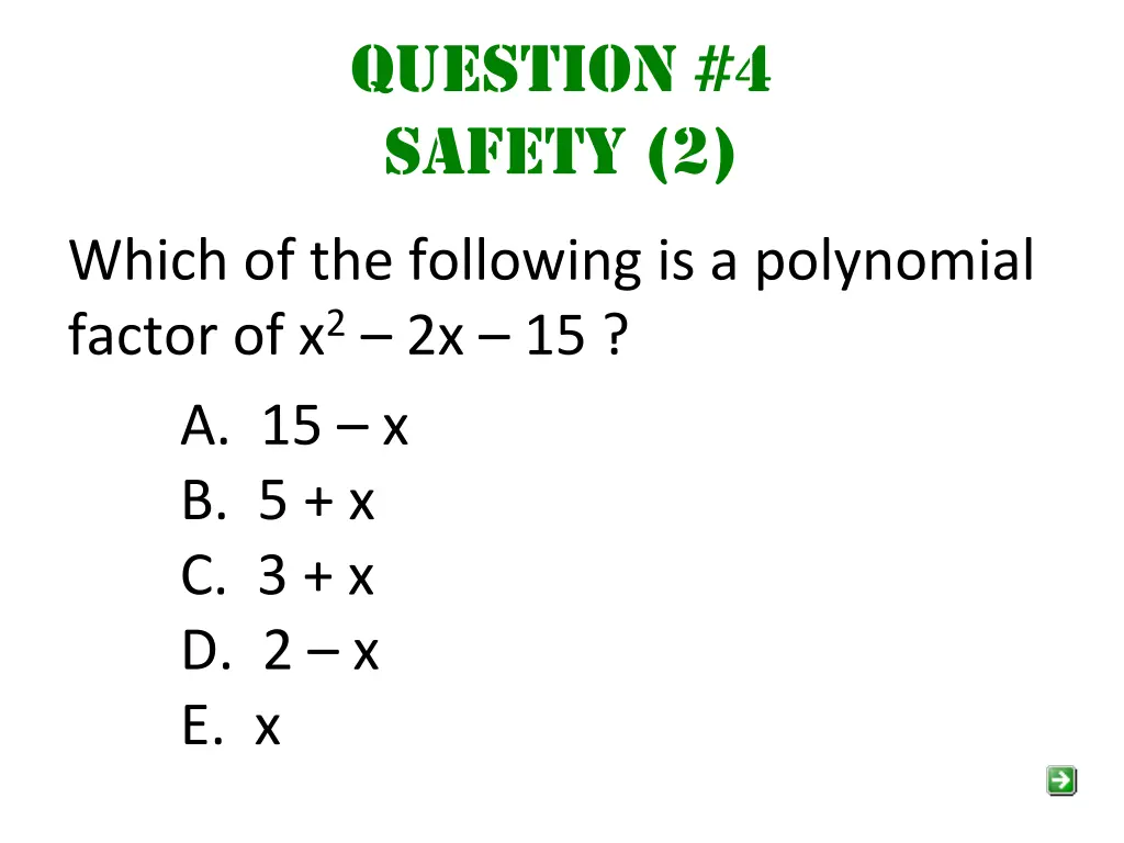 question 4 safety 2