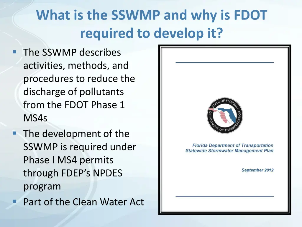 what is the sswmp and why is fdot required