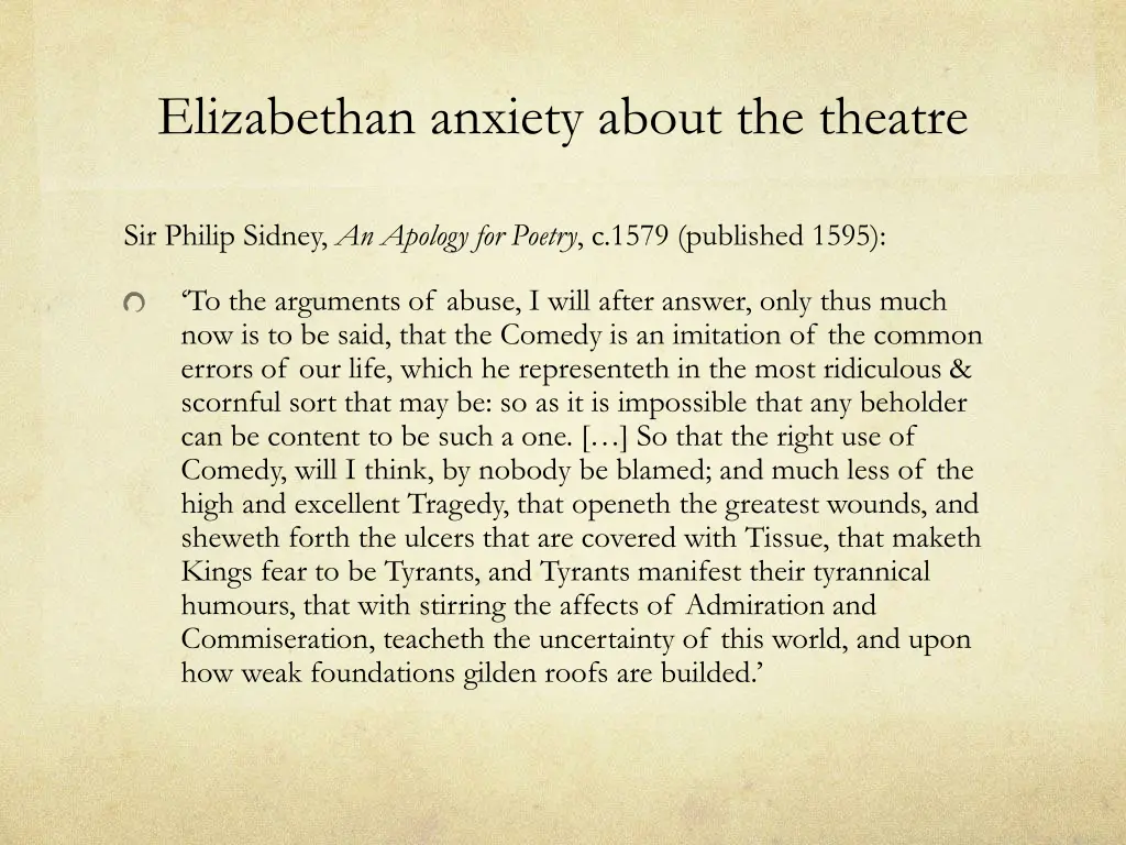 elizabethan anxiety about the theatre 2