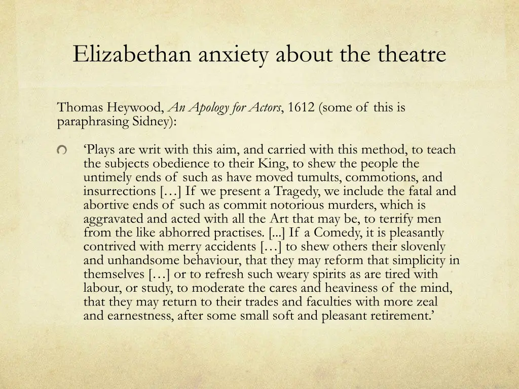 elizabethan anxiety about the theatre 3