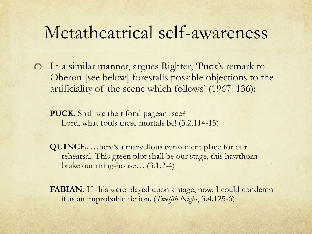 metatheatrical self awareness 2