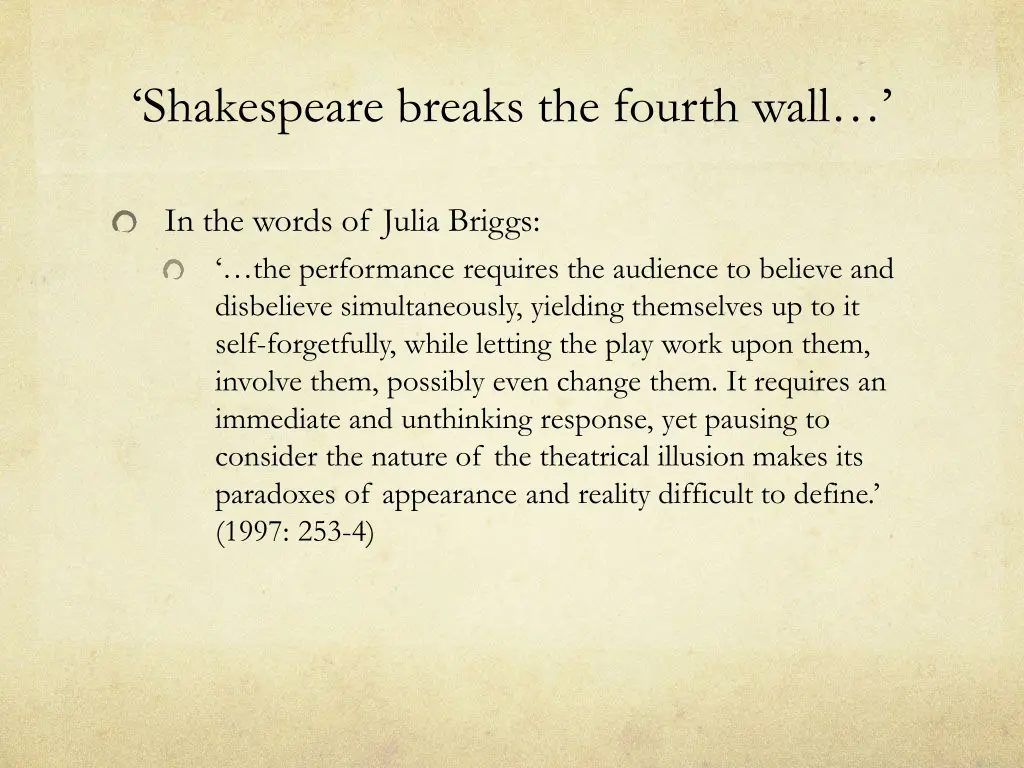 shakespeare breaks the fourth wall 1