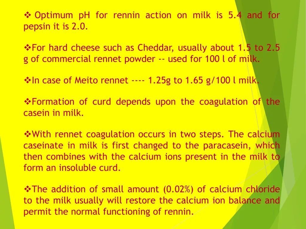 optimum ph for rennin action on milk