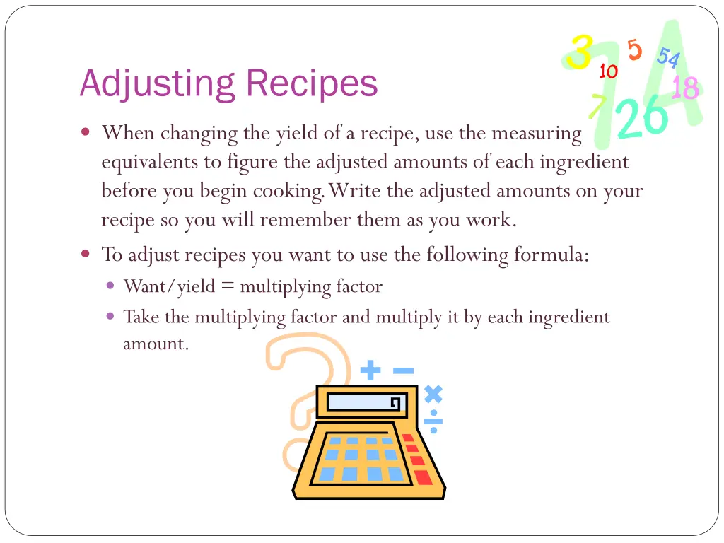 adjusting recipes