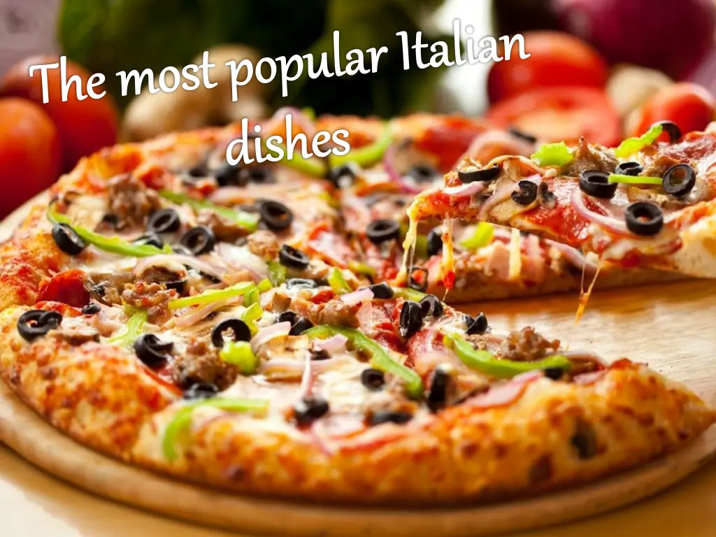 the most popular italian dishes