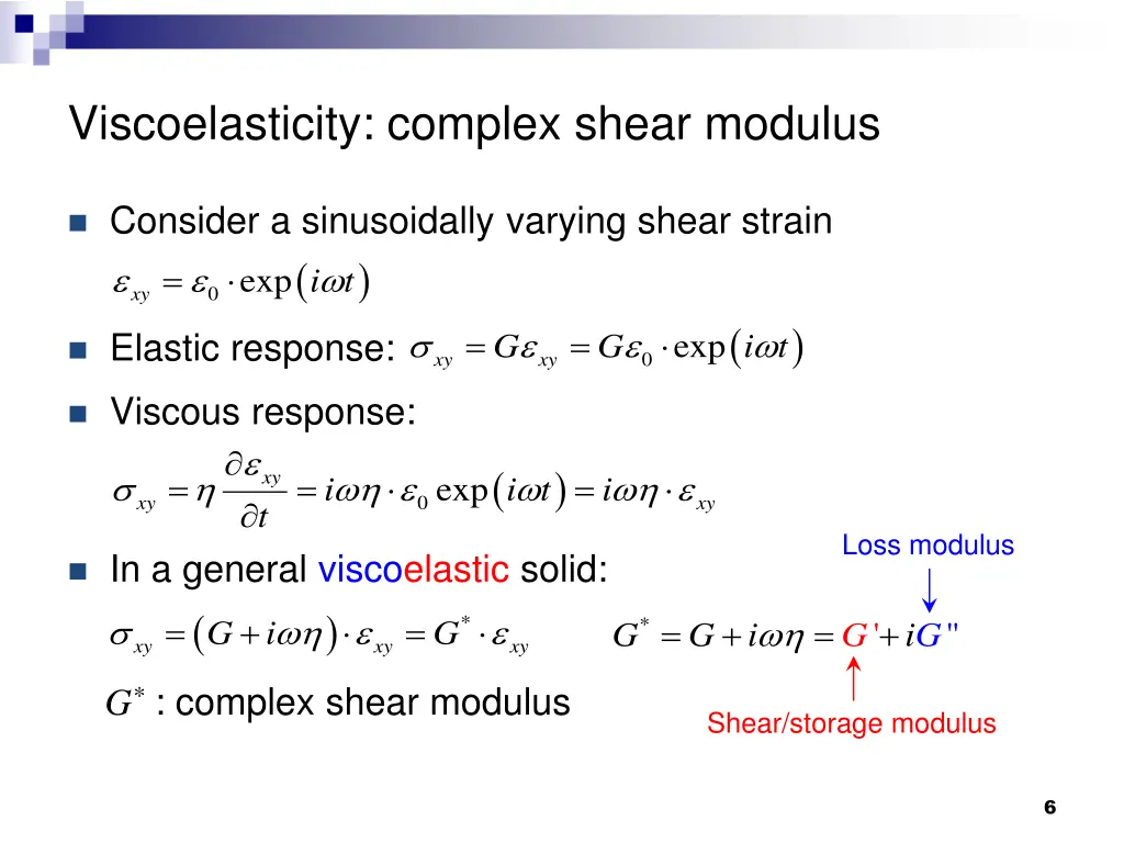 viscoelasticity complex shear modulus