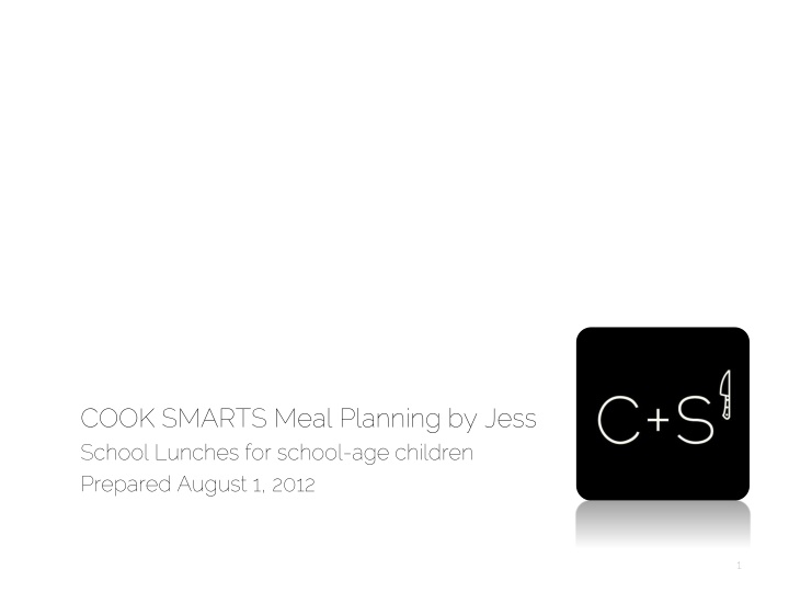 cook smarts meal planning by jess school lunches