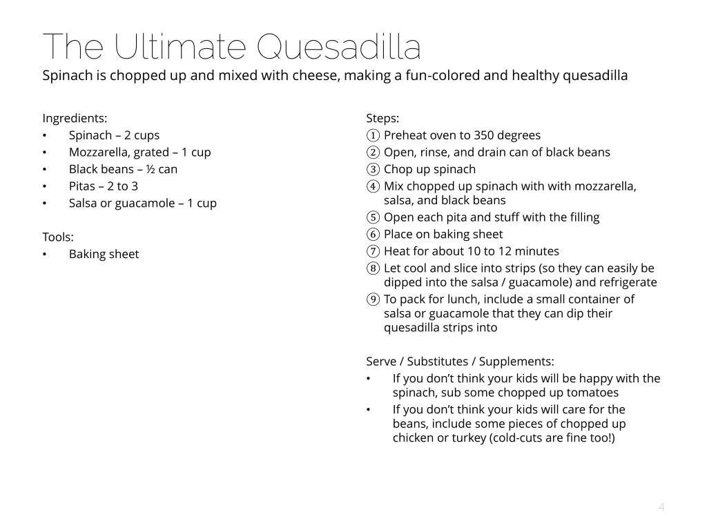 the ultimate quesadilla spinach is chopped