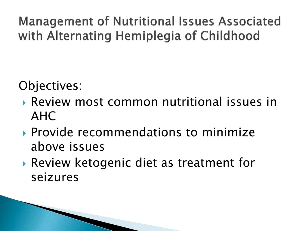 objectives review most common nutritional issues