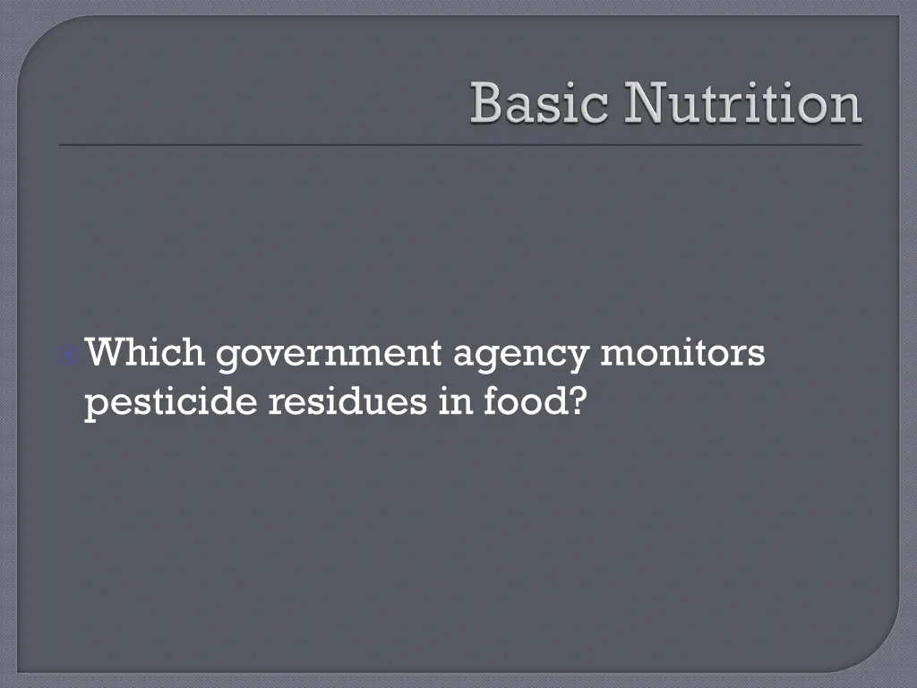 which government agency monitors pesticide