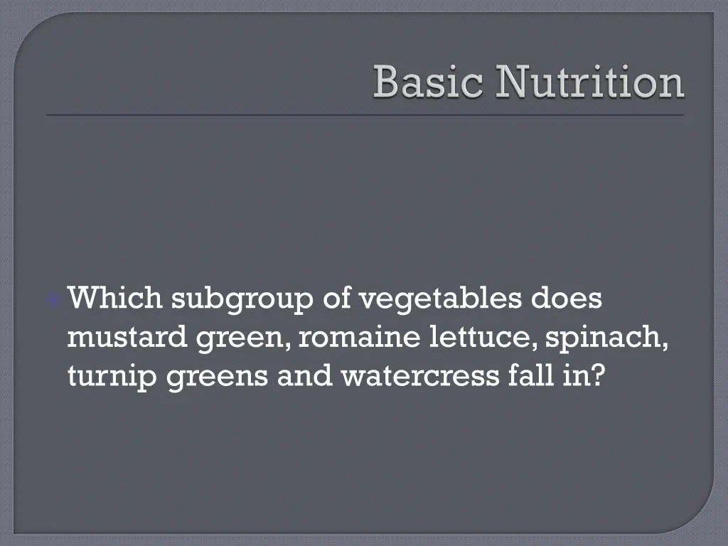 which subgroup of vegetables does mustard green