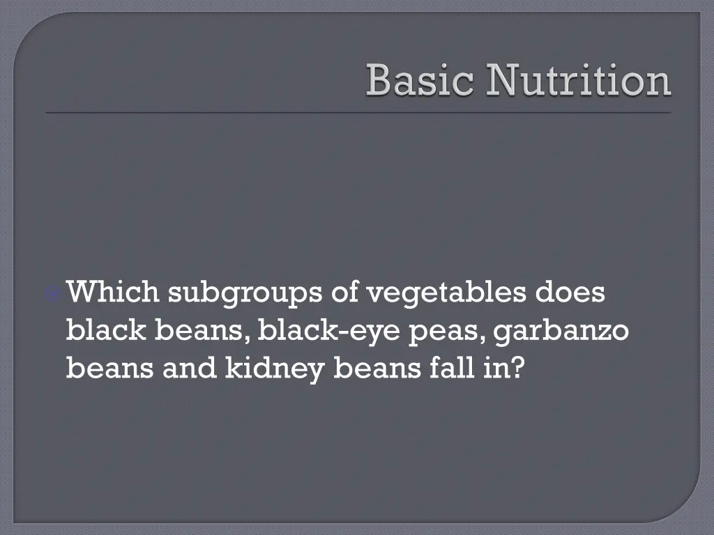 which subgroups of vegetables does black beans