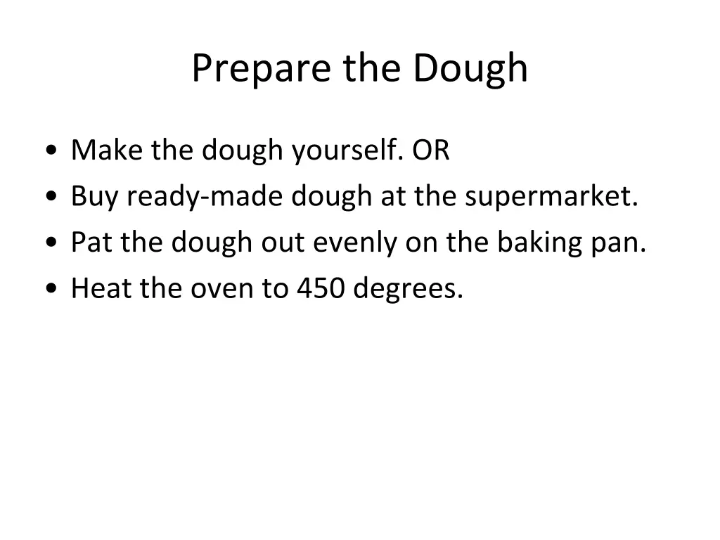 prepare the dough