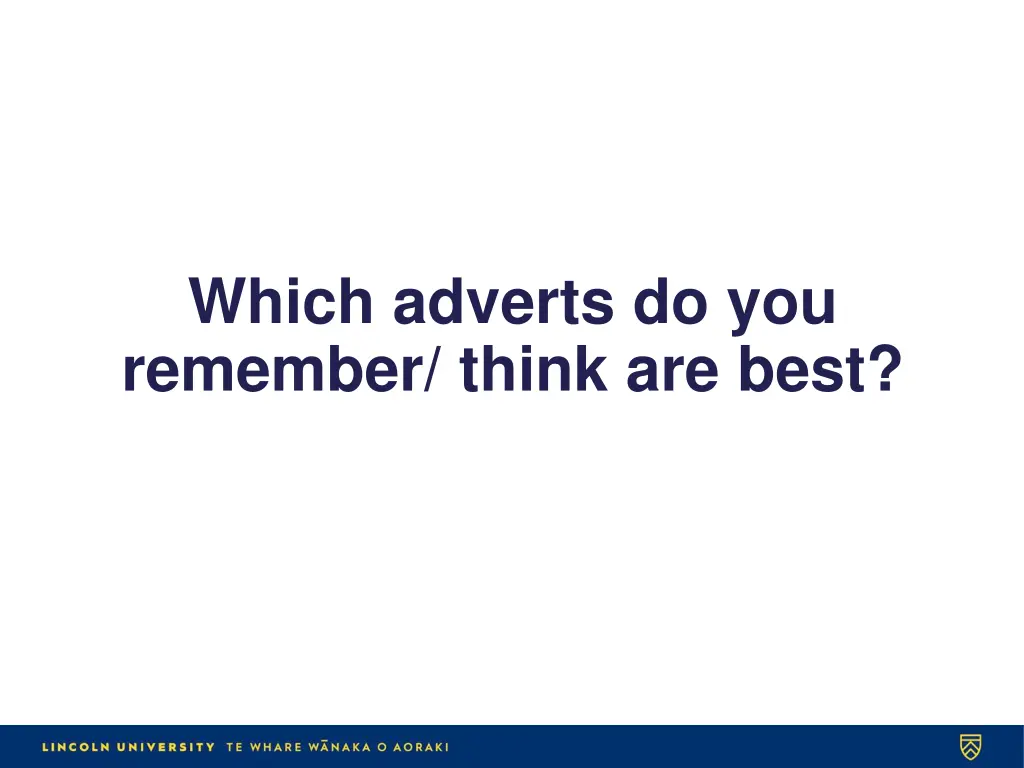 which adverts do you remember think are best