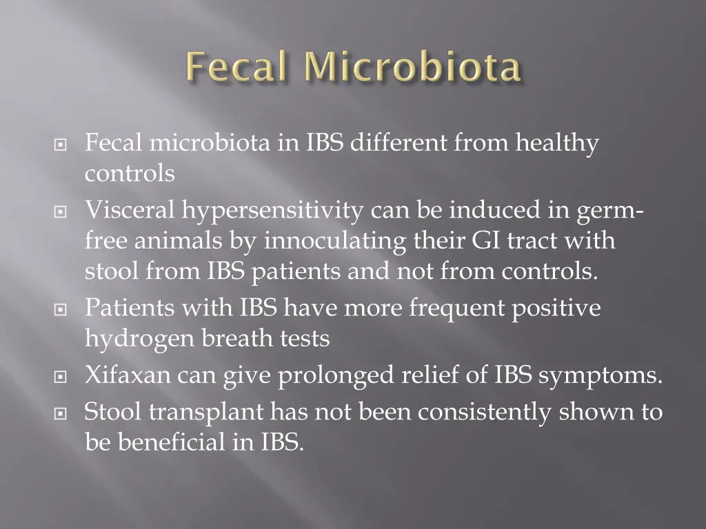 fecal microbiota in ibs different from healthy