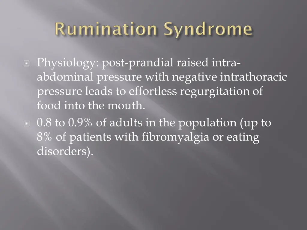 physiology post prandial raised intra abdominal