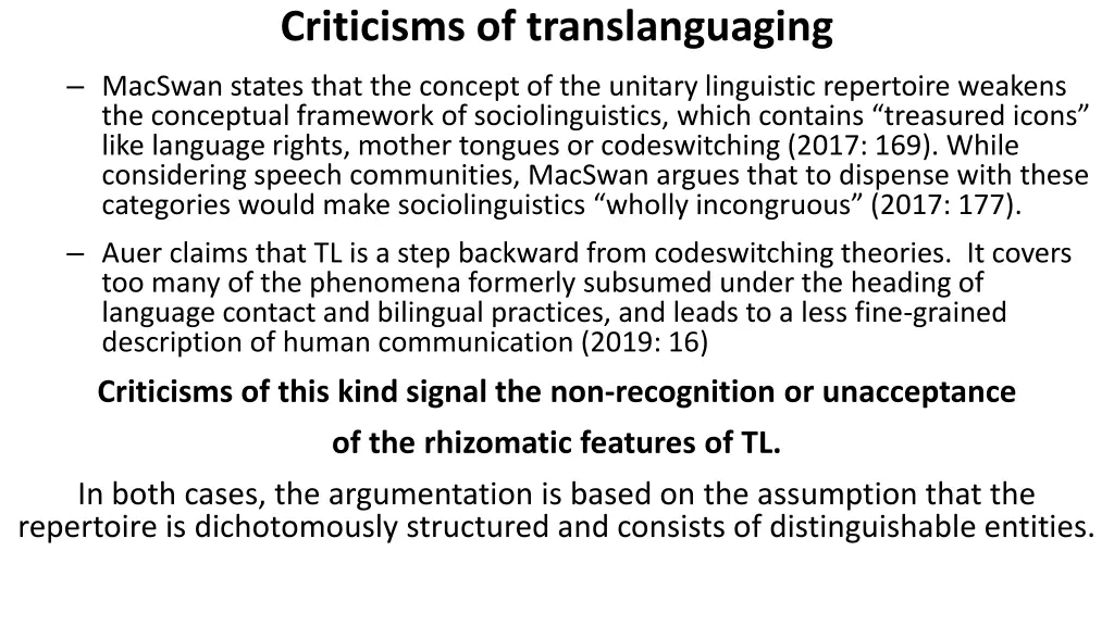 criticisms of translanguaging macswan states that