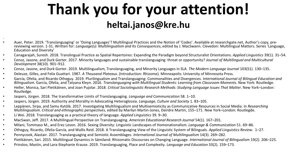 thank you for your attention heltai janos@kre hu