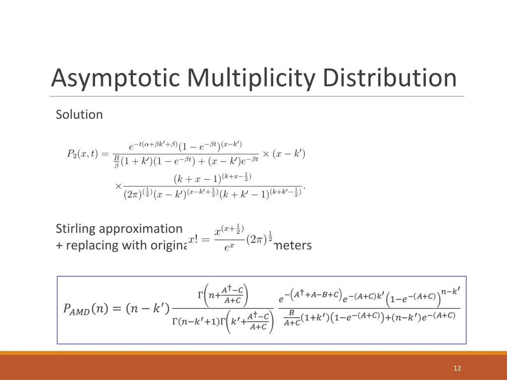 asymptotic multiplicity distribution 2