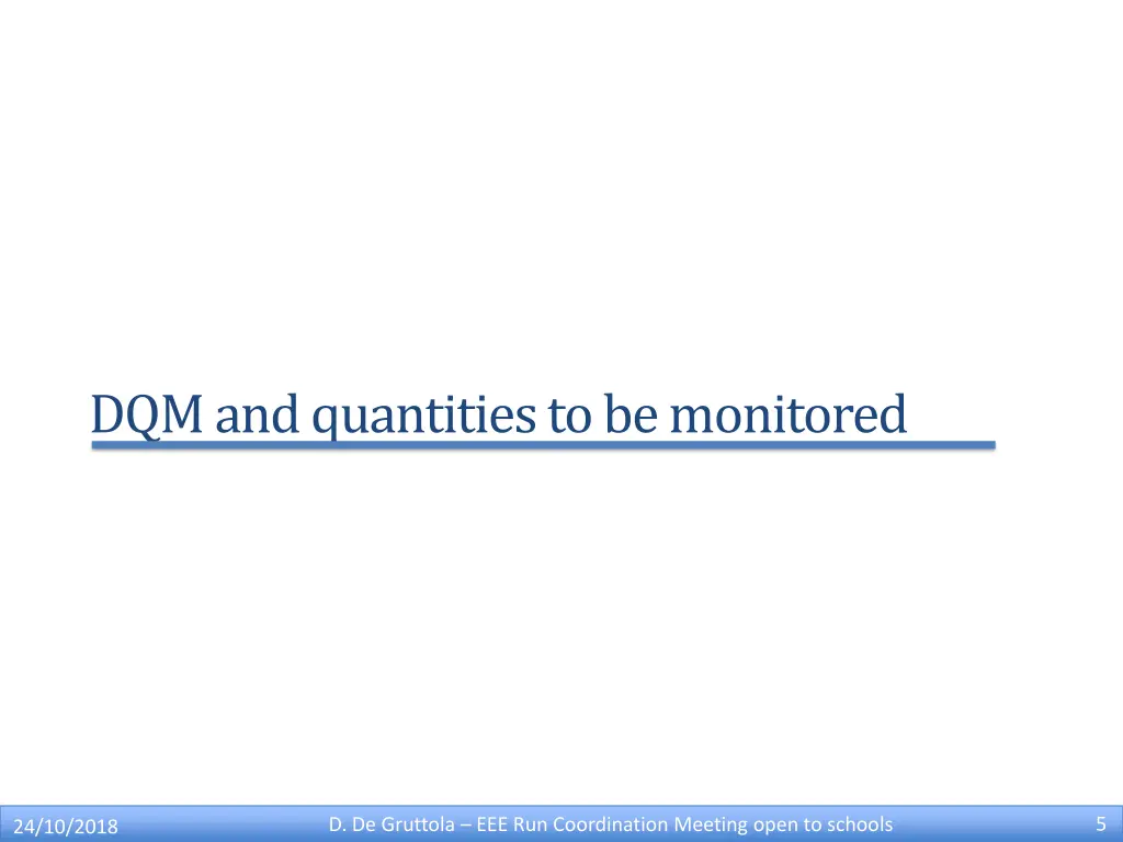 dqm and quantities to be monitored