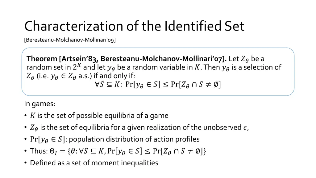 characterization of the identified set beresteanu