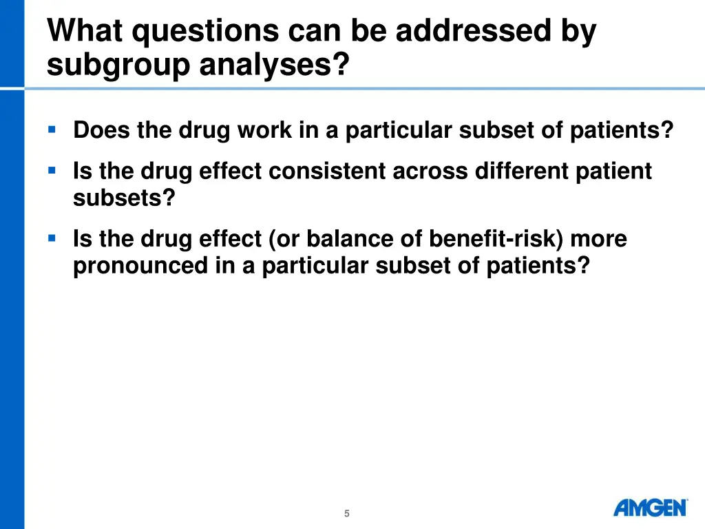 what questions can be addressed by subgroup