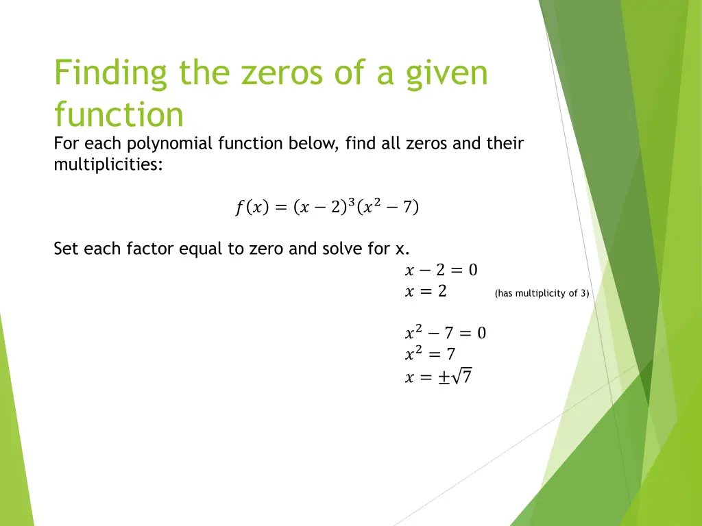 finding the zeros of a given function for each