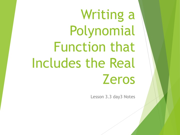 writing a polynomial function that includes