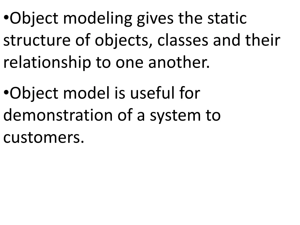 object modeling gives the static structure