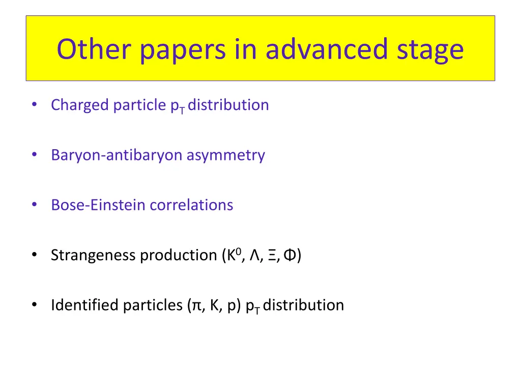 other papers in advanced stage