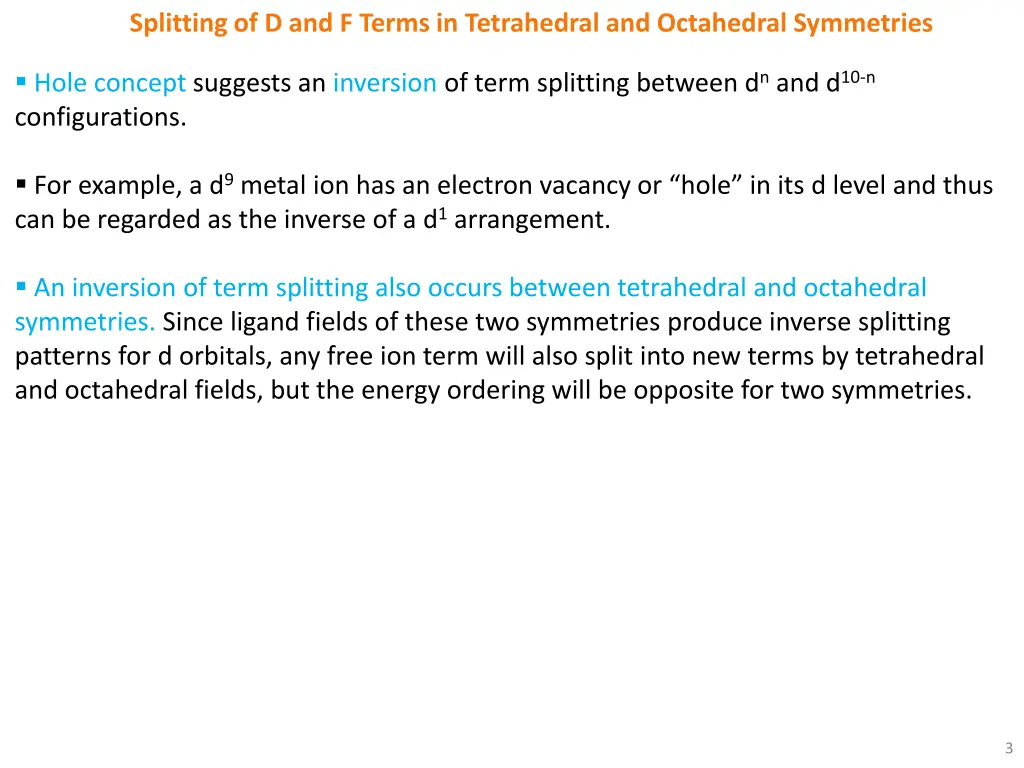 splitting of d and f terms in tetrahedral