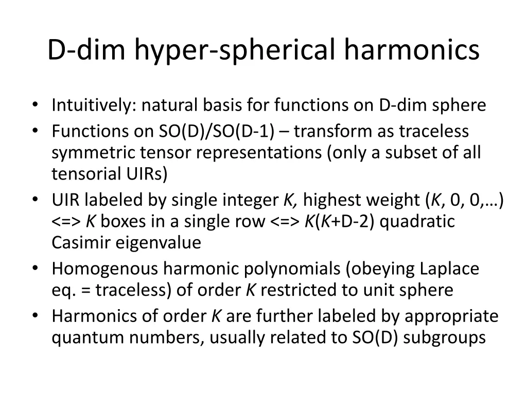 d dim hyper spherical harmonics