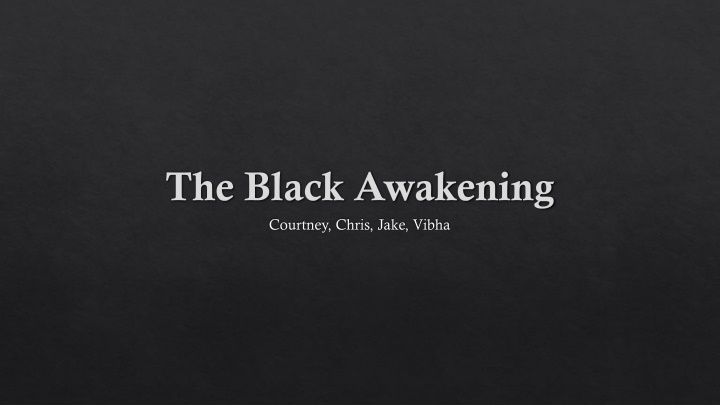 the black awakening courtney chris jake vibha