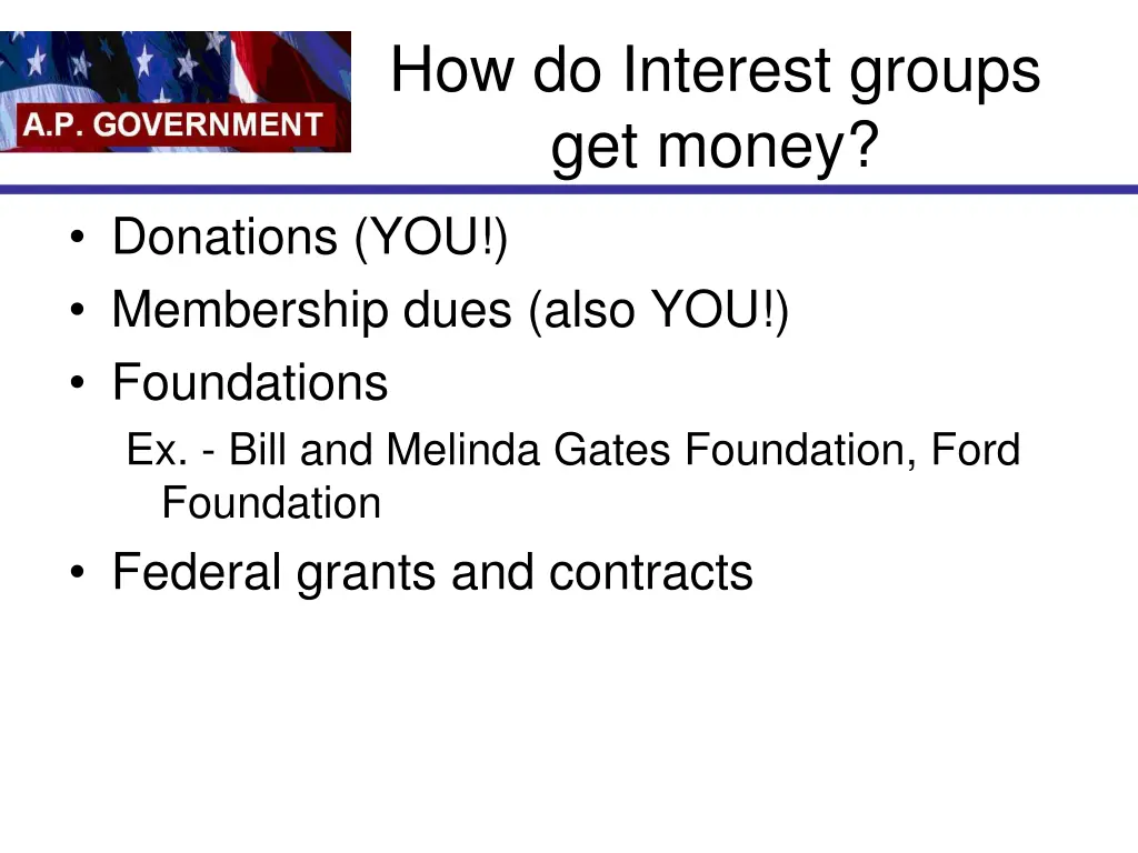 how do interest groups get money donations