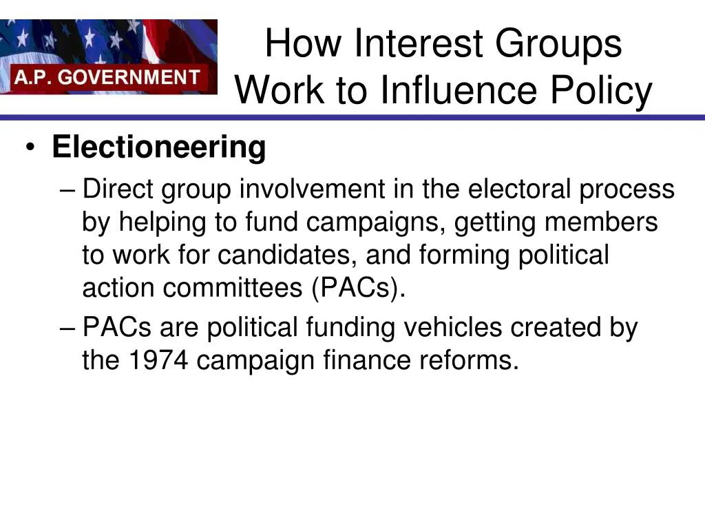 how interest groups work to influence policy 1