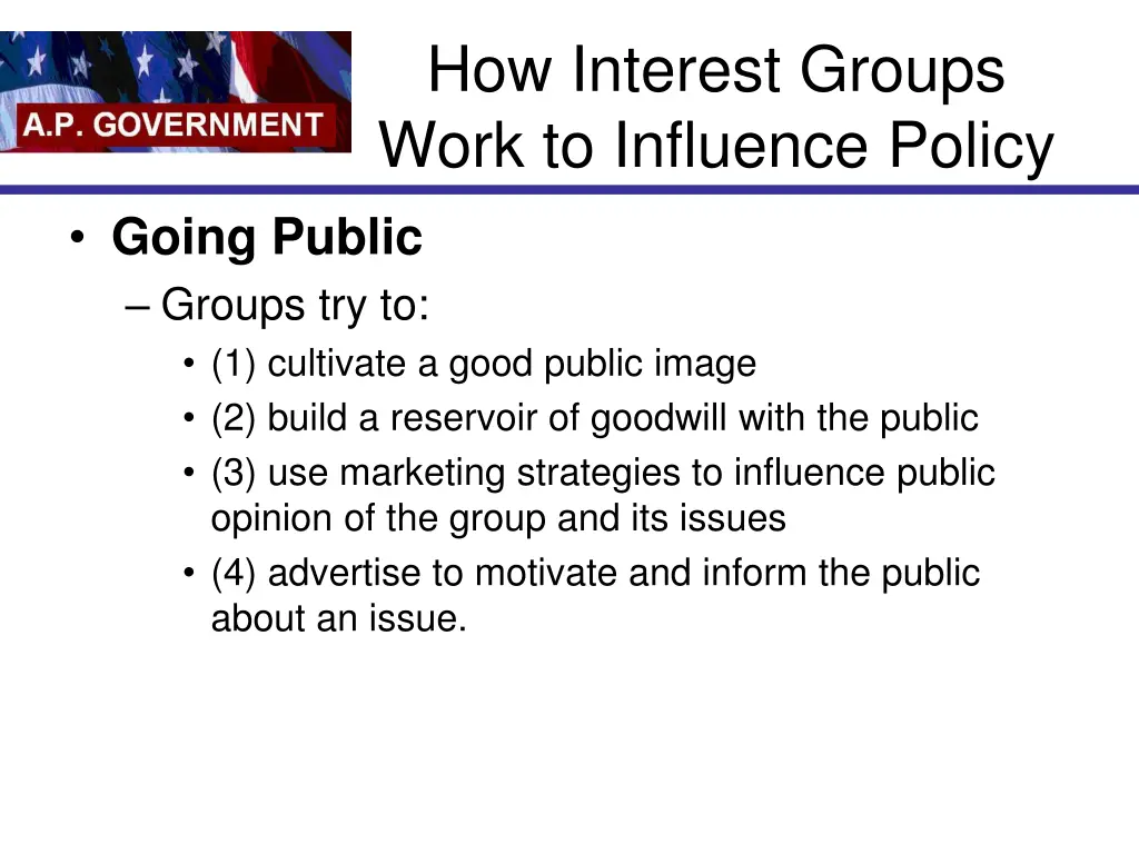 how interest groups work to influence policy 3