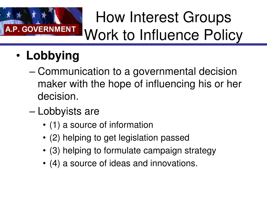 how interest groups work to influence policy