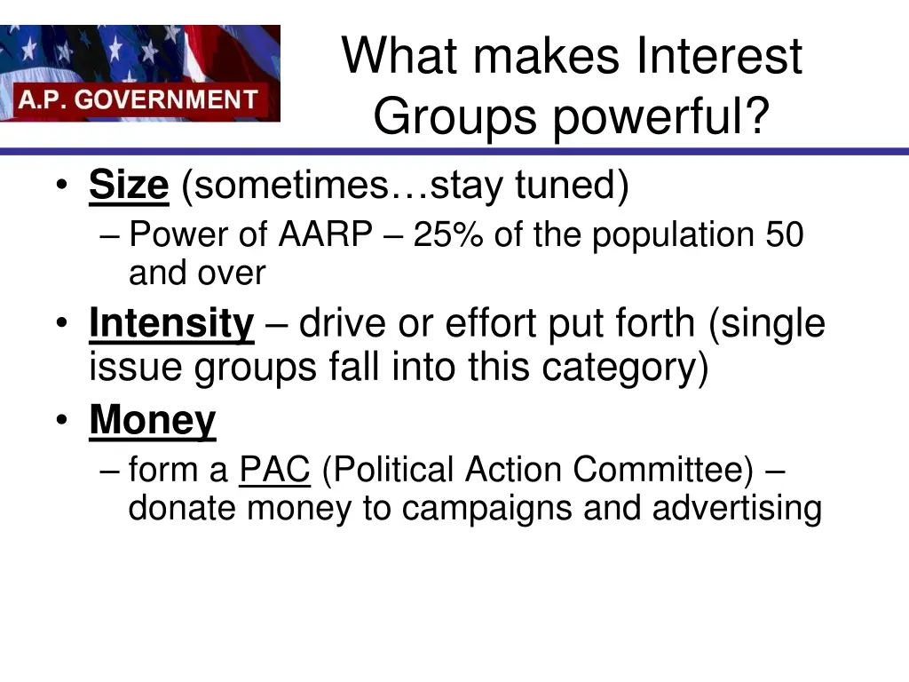 what makes interest groups powerful