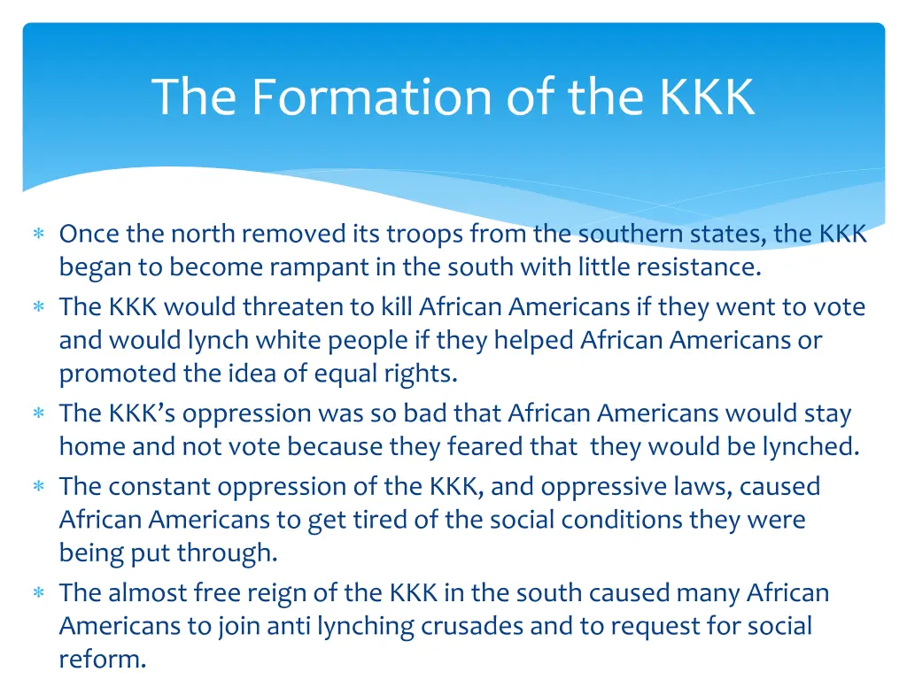 the formation of the kkk