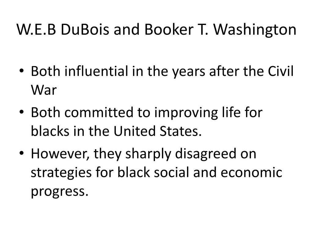 w e b dubois and booker t washington