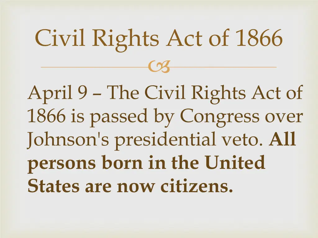 civil rights act of 1866