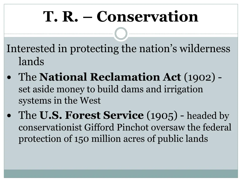 t r conservation