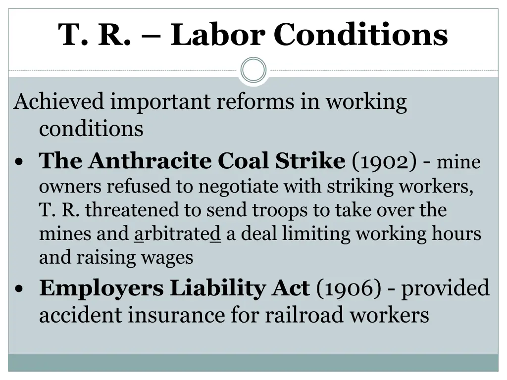 t r labor conditions