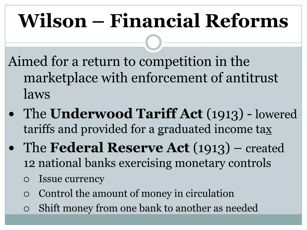 wilson financial reforms