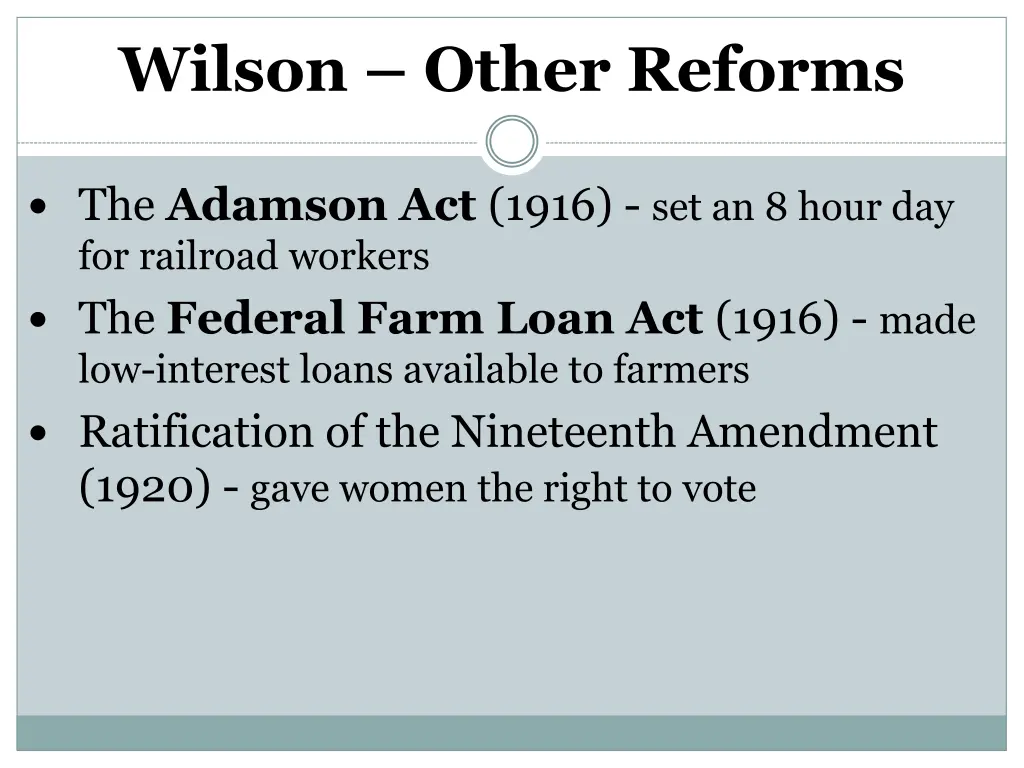 wilson other reforms