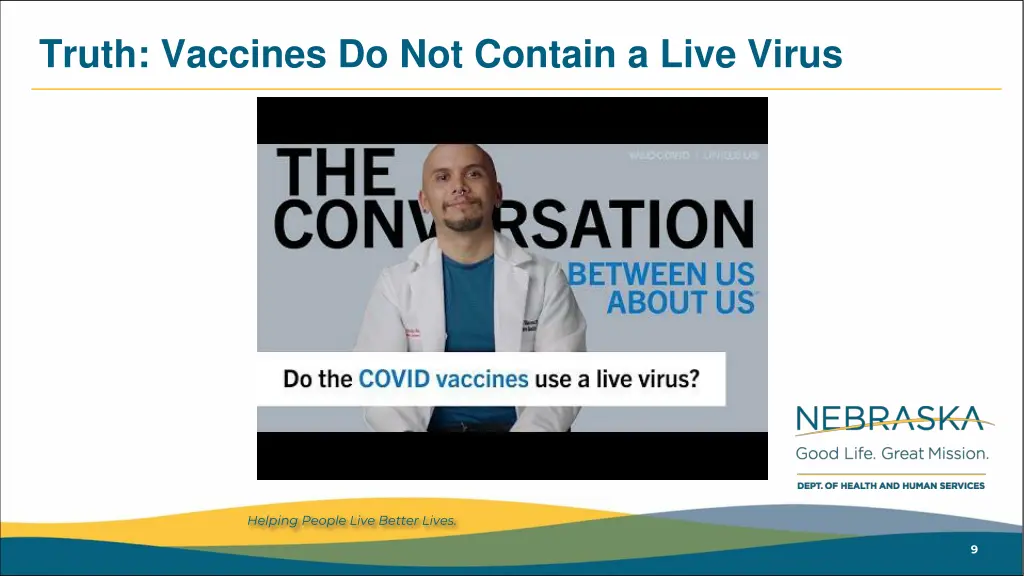 truth vaccines do not contain a live virus