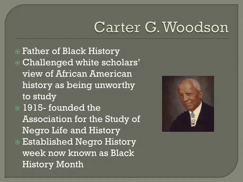 father of black history challenged white scholars